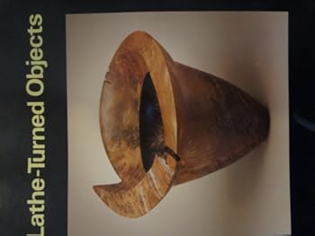 Paperback Lathe-Turned Objects: An International Exhibition Book
