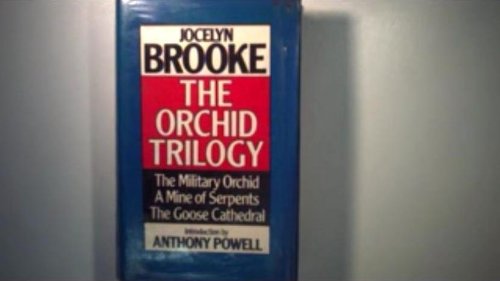 Buy Orchid Trilogy: "Military Orchid", "Mine of Serpents" and "Goose Cathedral" — BookShops.in
