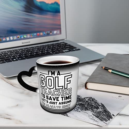 Taza de café divertida con refranes "I'm a Golf Teacher to Save Time Lets Just Assume I'm Always Right Sarcasmo, regalo para amigos, taza de oficina, taza de té de color negro - Imagen 5