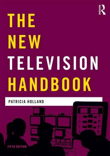 The New Television Handbook (Media Practice)