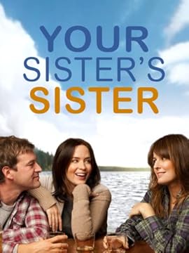 Your Sister's Sister