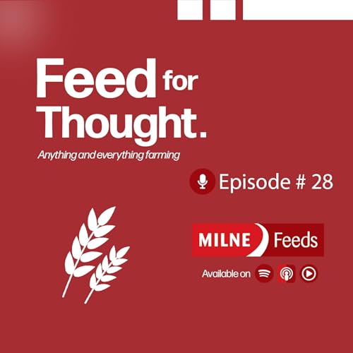 28: Dr Holly Ludeman Joins Milne Agrigroup