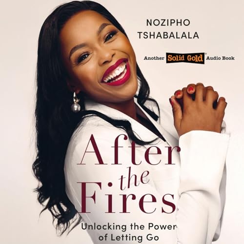 Page de couverture de After the Fires | Nozipho Tshabalala