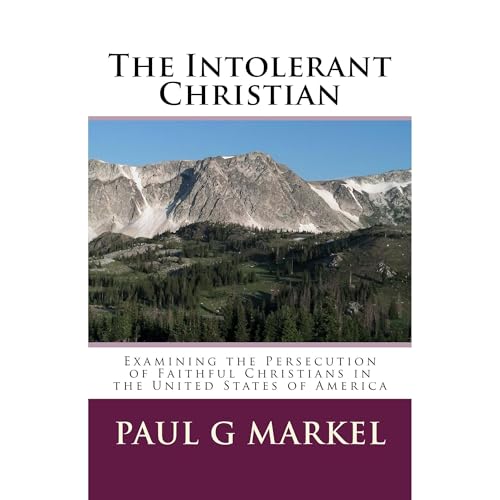 The Intolerant Christian Audiolibro Por Paul Markel arte de portada