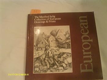 Paperback Manfred Selig Collection of European Drawings and Prints Book