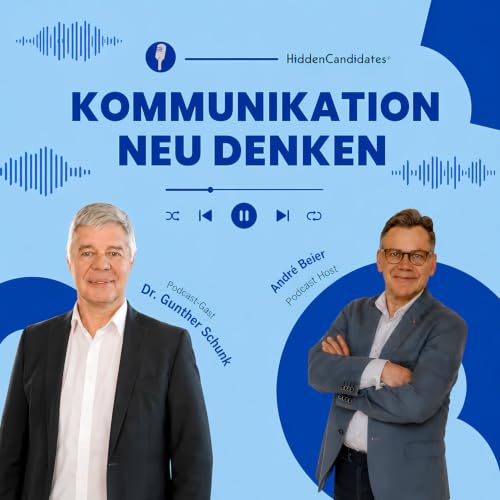 Kommunikation neu denken &ndash; mit Dr. Gunther Schunk