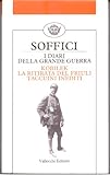 ardengo soffici quotazioni  I diari della grande guerra