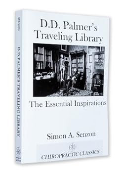 Paperback D.D. Palmer's Traveling Library: The Essential Inspirations Book