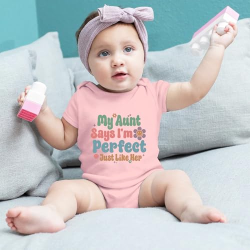 My Aunt Says I'm Perfect Bodysuit Auntie's Bestie Baby Bodysuit I Love My Aunt Baby Romper Infant3