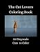 The Cat Lovers Coloring Book - 50 Grayscale Cats to Color (Beautiful Grayscale Coloring Books)