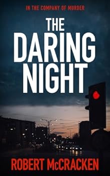 Paperback THE DARING NIGHT: in the company of murder (DI Tara Grogan) Book