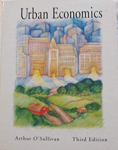 Urban Economics (Irwin Series in Economics) 0256160724 Book Cover