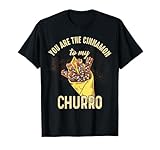 Funny Cinnamon Churros Mexican Dessert Merch