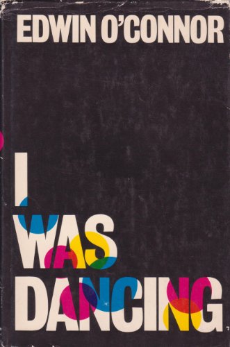 I Was Dancing B002UR2234 Book Cover
