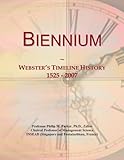 biennium training  Biennium: Webster\'s Timeline History, 1525 - 2007