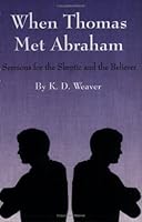 When Thomas Met Abraham 1599161850 Book Cover