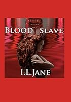 Blood Slave B08DSV9R7B Book Cover