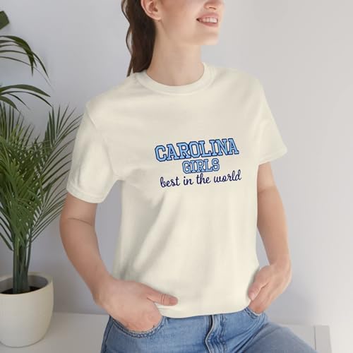 fits UNC Chapel Hill - Carolina Girls, Best in The World - Unisex Jersey Short Sleeve Tee3