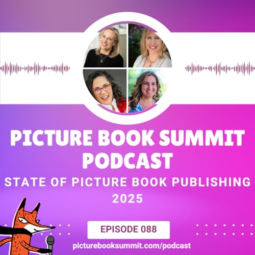 088 - The State of the Picture Book Publishing