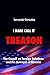 I Dare Call It Treason: The Council on Foreign Relations and the Betrayal of America