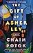 The Gift of Asher Lev: A Novel