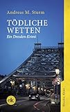 Tödliche Wetten: Ein mysteriöser Serienmörder und eine toughe Detektivin