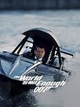 The World Is Not Enough