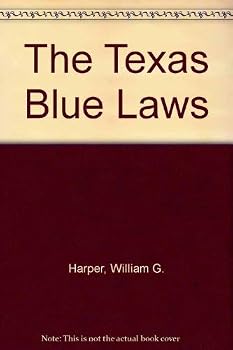 Hardcover The Texas Blue Laws Book