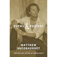 Poems & Prayers: Matthew McConaughey's brand new inspirational book