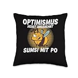 Optimism is the Opposite Way to Sumsi with Po Throw Pillow