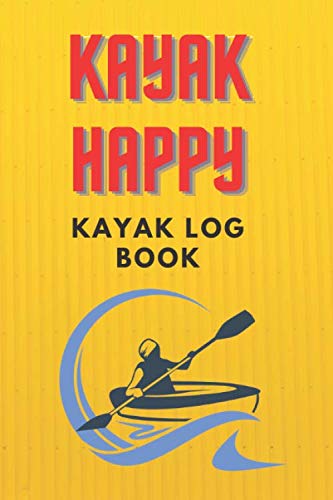 It's Not Just A Sport, Kayaking Is A Way Of Life Kayak Log Book: Log Book For The Red Vibe Mini Kayak Kayaks Hunting Fishing Journal For Girls Adventurers