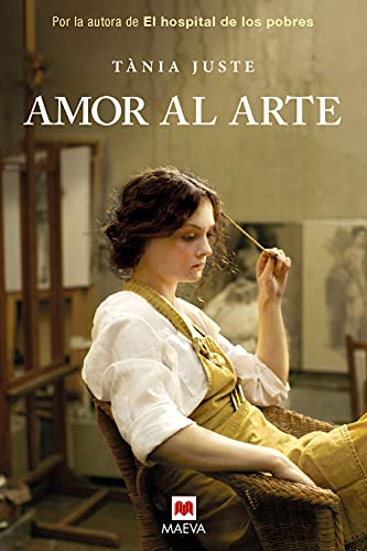 Amor al arte: Una novela sobre la fascinación por el arte (Spanish Edition)