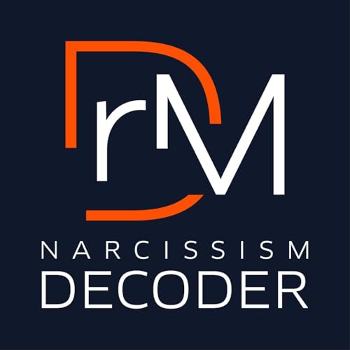The Narcissism Decoder Podcast Por Dr. Anthony Mazzella arte de portada