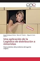 Una aplicación de la Logística de distribución a minoristas 3639732987 Book Cover