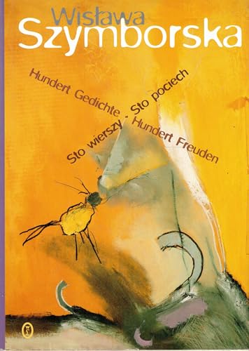 Sto wierszy - Sto pociech. Hundert Gedichte - Hundert Freuden