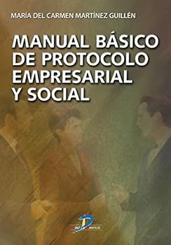 Paperback Manual básico de protocolo empresarial y social [Spanish] Book