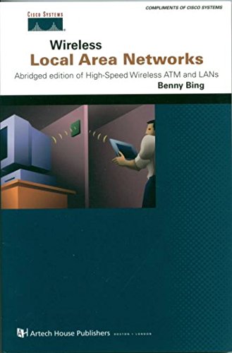 Wireless Local Area Networks; Abridged Edition of High-Speed Wireless ...