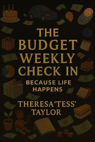 Budget Weekly Check-In: Because Life Happens (Financial Responsibility - Budgeting