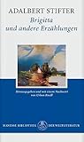 Brigitta und andere Erzählungen - Adalbert Stifter