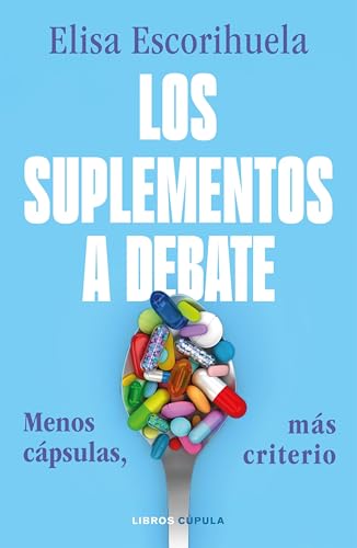 Los suplementos a debate (Salud y bienestar)