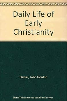 Hardcover Daily life of early Christians, Book