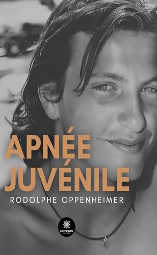 Apnée juvénile (French Edition)