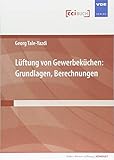 Lüftung von Gewerbeküchen: Grundlagen, Berechnungen (Kälte · Klima · Lüftung | KOMPAKT)