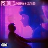 Psiquis [Explicit]