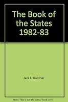 The Book of the States, 1982-83 0872920259 Book Cover