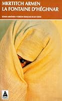 La fontaine d'héghnar - fermeture et bascule vers 9782742767861 (Babel) 2742701486 Book Cover