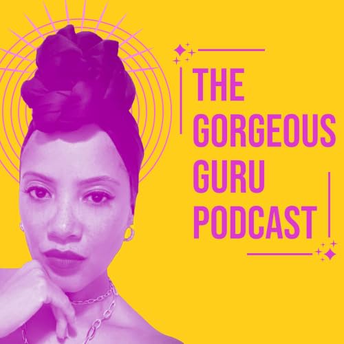 『The Gorgeous Guru Podcast』のカバーアート