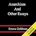 Anarchism and Other Essays