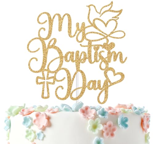 My Baptism Day Cake Topper, First Holy Communion, On Your Confirmation, Bridal Shower/Wedding/Baptism/Christening Baby Shower Party Decorations, Gold Glitter
