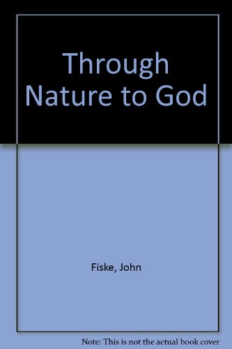 Through nature to God B000895VYS Book Cover